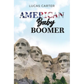 American Baby Boomer - Paperback