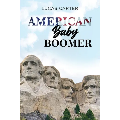American Baby Boomer - Paperback