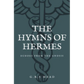 The Hymns of Hermes: Echoes from the Gnosis (Easy to Read Layout) - Paperback