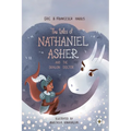The Tales Of Nathaniel Asher: and the Dragon Doctor - Paperback