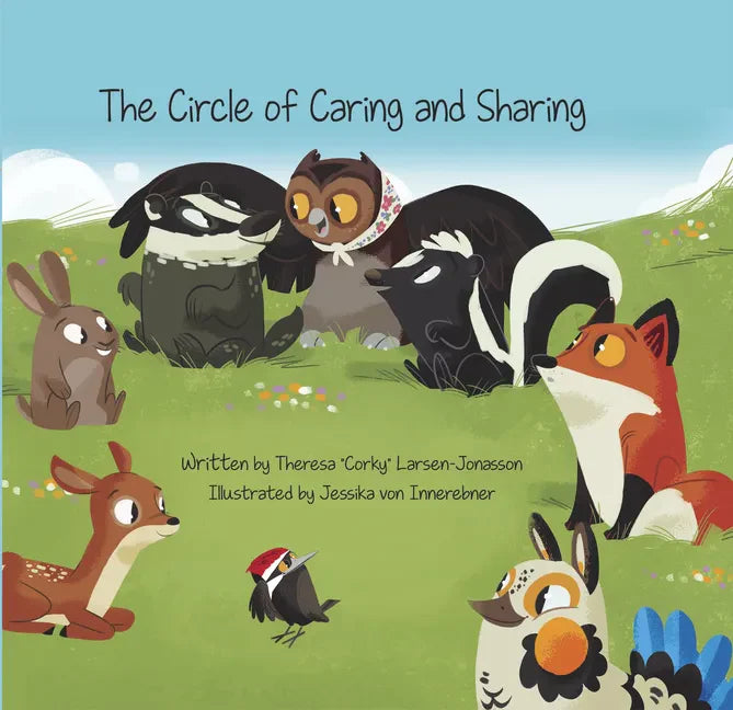 The Circle of Caring and Sharing - Hardcover