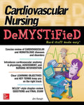 Cardiovascular Nursing Demystified - Paperback