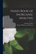 Hand-book of Inorganic Analysis; - Paperback