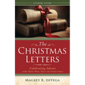 The Christmas Letters Leader Guide: Celebrating Advent with Those Who Told the Story First - Paperback