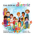 Está BIEN ser diferente: Un libro infantil ilustrado sobre la diversidad y la empatía - Hardcover