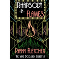 Rhapsody in Flames - Paperback