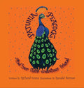 Patunia Peacock and Her Flair Weather Friend - Hardcover