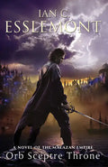 Orb Sceptre Throne: A Novel of the Malazan Empire - Paperback