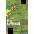 It Did Happen Here: The Rise of Fascism in Contemporary Society - Paperback