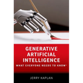 Generative Artificial Intelligence: What Everyone Needs to Know(r) - Paperback