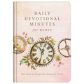 Daily Devotional Minutes for Women: 365 Days of Inspiring Biblical Truth - Hardcover