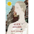 Alice Adams (Warbler Classics Annotated Edition) - Paperback