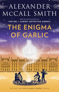 The Enigma of Garlic: 44 Scotland Street Series (16) - Paperback