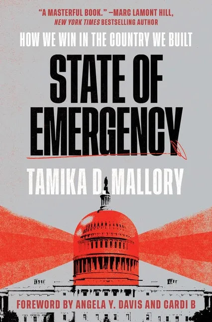 State of Emergency: How We Win in the Country We Built - Paperback