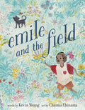 Emile and the Field - Hardcover