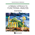 A Friendly Approach to Functional Analysis - Hardcover