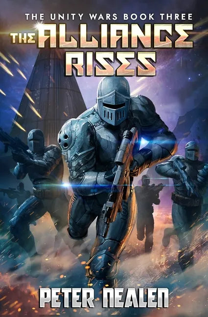 The Alliance Rises: A Military Sci-Fi Series - Paperback