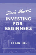 Stock Market Investing for Beginners: Learn how to trade and make a Profit - Paperback