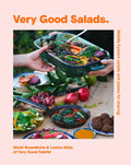 Very Good Salads: Middle-Eastern Salads and Plates for Sharing - Hardcover