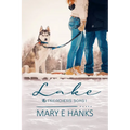 Lake: A Marriage of Convenience Christian Romance - Paperback