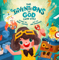 The Inventions of God (and Eva) - Hardcover