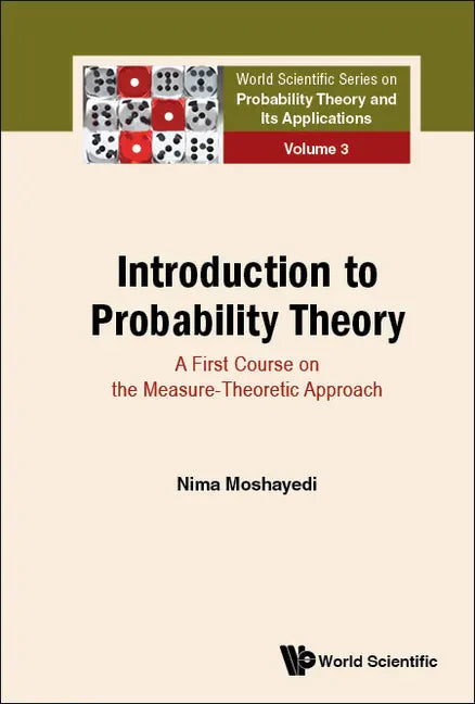 Introduction to Probability Theory: A First Course on the Measure-Theoretic Approach - Hardcover
