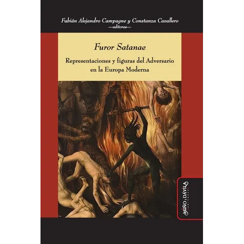 Furor Satanae: Representaciones y figuras del Adversario en la Europa Moderna - Paperback