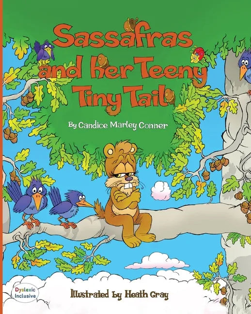Sassafras and Her Teeny Tiny Tail - Paperback