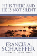He Is There and He Is Not Silent - Paperback
