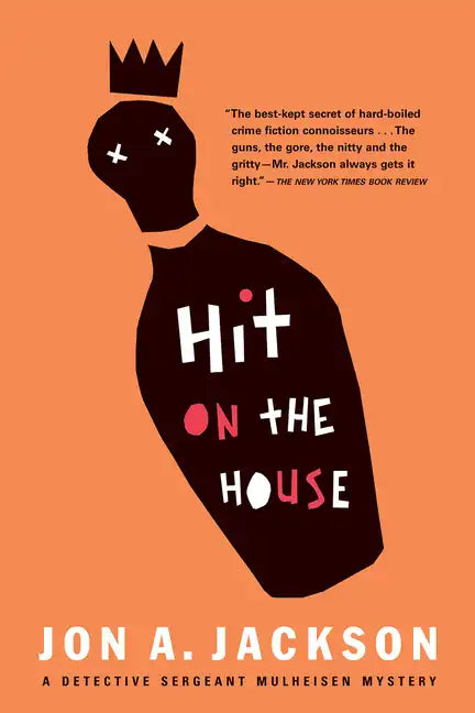 Hit on the House: Detective Sergeant Mulheisen Mysteries - Paperback