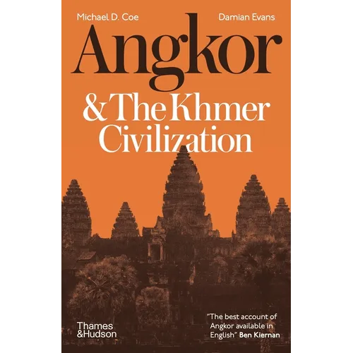 Angkor and the Khmer Civilization - Paperback