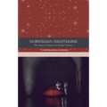Norwegian Nightmares: The Horror Cinema of a Nordic Country - Paperback