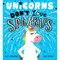 Unicorns Don't Love Sparkles - Hardcover