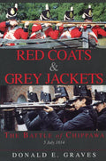 Red Coats & Grey Jackets: The Battle of Chippawa, 5 July 1814 - Paperback
