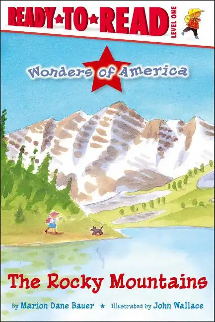The Rocky Mountains: Ready-To-Read Level 1 - Paperback