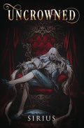 Uncrowned - Paperback