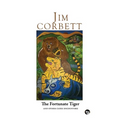 The Fortunate Tiger and Other Close Encounters: Selected Writings - Paperback