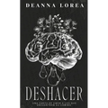 Deshacer: Una Carta de Amor a los Que Encuentran su Camino - Paperback