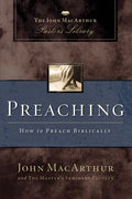 Preaching: How to Preach Biblically - Paperback