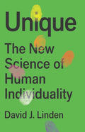 Unique: The New Science of Human Individuality - Hardcover