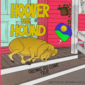 Hoover the Hound: Dreams Do Come True - Paperback