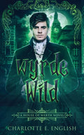Wyrde and Wild - Paperback