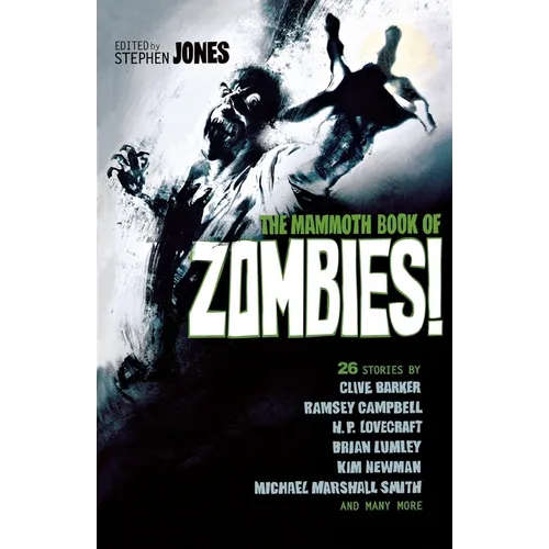 The Mammoth Book of Zombies - Paperback