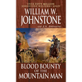 Blood Bounty of the Mountain Man - Paperback