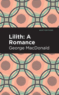Lilith: A Romance - Paperback