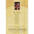 Do They Hear You When You Cry - Paperback
