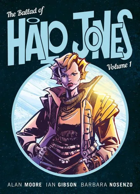 The Ballad of Halo Jones, Volume One - Paperback