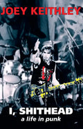 I, Shithead: A Life in Punk - Paperback