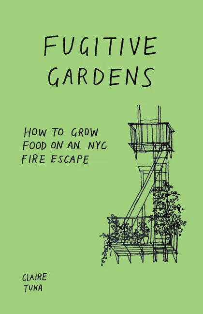 Fugitive Gardens - Paperback