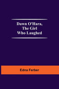 Dawn O'Hara, The Girl Who Laughed - Paperback